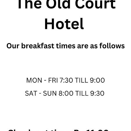 The Old Court Hotel Вітні Екстер'єр фото